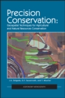 Image for Precision Conservation : Goespatial Techniques for Agricultural and Natural Resources Conservation