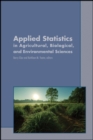 Image for Applied Statistics in Agricultural, Biological, and Environmental Sciences