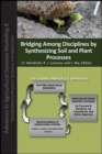 Image for Bridging Among Disciplines by Synthesizing Soil and Plant Processes