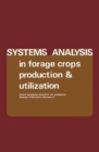 Image for Systems Analysis in Forage Crops Production and Utilization