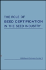 Image for The Role of Seed Certification in the Seed Industry