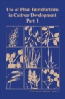 Image for Use of Plant Introductions in Cultivar Development. Part 1.