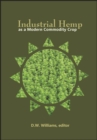 Image for Industrial Hemp as a Modern Commodity Crop, 2019