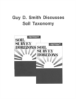 Image for Guy D. Smith Discusses Soil Taxonomy