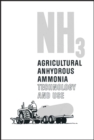 Image for NH3 Agricultural Anhydrous Ammonia Technology and Use