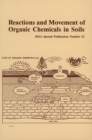 Image for Reactions and Movement of Organic Chemicals in Soils