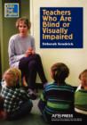 Image for Teachers Who Are Blind or Visually Impaired