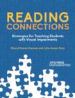 Image for Reading Connections : Strategies for Teaching Students with Visual Impairments