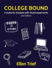 Image for College Bound : A Guide for Students with Visual Impairments