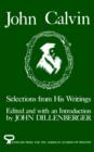 Image for John Calvin : Selections from His Writings