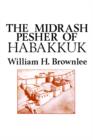 Image for The Midrash Pesher of Habakkuk