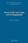 Image for Prayer in the Apocrypha and Pseudepigrapha