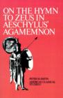 Image for On the Hymn To Zeus in Aeschylus&#39; Agamemnon