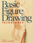 Image for Basic Figure Drawing Techniques