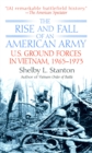Image for The Rise and Fall of an American Army : U.S. Ground Forces in Vietnam, 1963-1973