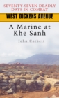 Image for West Dickens Avenue  : a marine at Khe Sanh