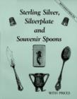 Image for Sterling Silver, Silverplate, and Souvenir Spoons