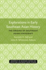 Image for Explorations in Early Southeast Asian History