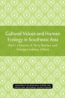 Image for Cultural Values and Human Ecology in Southeast Asia
