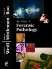 Image for An Atlas of Forensic Pathology
