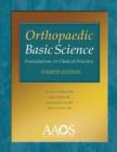 Image for Orthopaedic Basic Science : Foundations of Clinical Practice