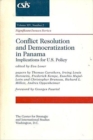 Image for Conflict Resolution And Democratization In Panama : Implications For U.s. Policy
