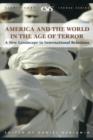 Image for America and the World in the Age of Terror