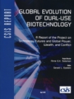 Image for Global Evolution of Dual-Use Biotechnology