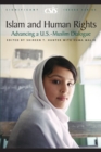 Image for Islam and human rights  : advancing a U.S.-Muslim dialogue