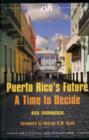 Image for Puerto Rico&#39;s Future