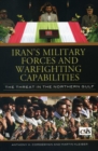 Image for Iran’s Military Forces and Warfighting Capabilities