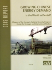 Image for Growing Chinese Energy Demand : Is the World in Denial?