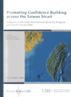 Image for Promoting Confidence Building across the Taiwan Strait