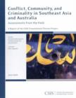 Image for Conflict, Community, and Criminality in Southeast Asia and Australia