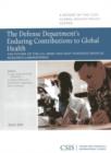 Image for The Defense Department&#39;s Enduring Contributions to Global Health