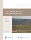 Image for Political Governance and Strategy in Afghanistan
