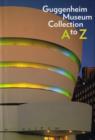 Image for Guggenheim Museum Collection : A to Z