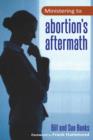 Image for Ministering to Abortion&#39;s Aftermath