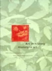 Image for Art in History/History in Art : Studies in Seventeenth Century Dutch Culture