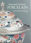 Image for Mounted oriental porcelain in the J. Paul Getty Museum