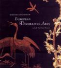 Image for Summary catalogue of European decorative arts in the J. Paul Getty Museum