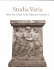 Image for Studia Varia From the J.Paul Getty Museum V 2