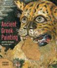 Image for Ancient Greek Painting and Its Echoes in Later Art