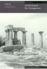 Image for Archaeological site management planning  : proceedings of the Corinth workshop