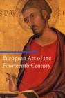 Image for European Art of the Fourteenth Century