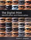 Image for The Digital Print – Identification and Preservation