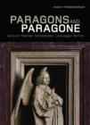 Image for Paragons and paragone  : Van Eyck, Raphael, Michelangelo, Caravaggio, and Bernini