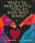 Image for What&#39;s the Most Beautiful Thing You Know about Horses?