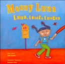Image for Moony Luna : Luna, Lunita Lunera