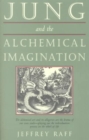 Image for Jung and the Alchemical Imagination